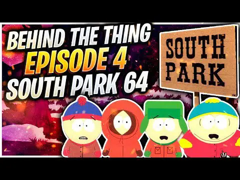 A look behind South Park 64 7 A look behind South Park 64 7